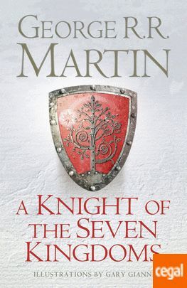 A KNIGHT OF THE SEVEN KINGDOMS