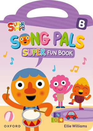 SONG PALS SUPER B. FUN BOOK PACK (5 AÑOS)