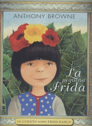 LA PEQUE¥A FRIDA