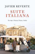 SUITE ITALIANA - UN VIAJE A VENECIA, TRIESTE Y SIC