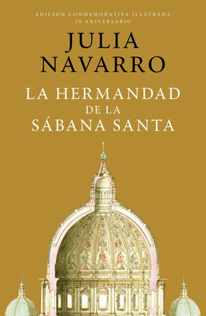 LA HERMANDAD DE LA SABANA SANTA (EDICION CONMEMORA