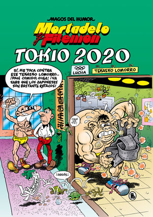 MAGOS DEL HUMOR MORTADELO 204 TOKIO 2020