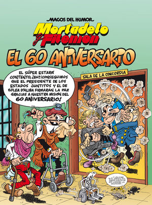 MAGOS DEL HUMOR 182 - MORTADELO Y FILEMON - 60 ANI