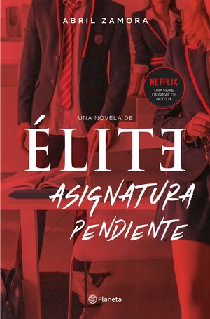 ELITE 2 ASIGNATURA PENDIENTE NOV SERIE