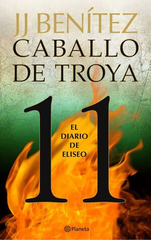 CABALLO DE TROYA 11 - EL DIARIO DE ELISEO - CONFES