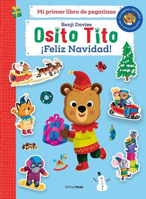 OSITO TITO. MI PRIMER LIBRO DE PEGATINAS. ¡FELIZ N