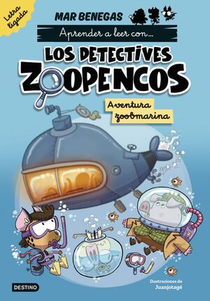 APRENDER A LEER CON... LOS DETECTIVES ZOOPENCOS. L