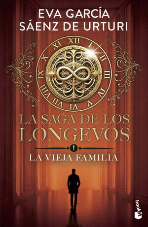 LA SAGA DE LOS LONGEVOS 1 - LA VIEJA FAMILIA