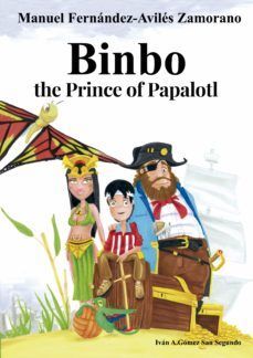BINBO THE PRINCE OF PAPALOTL (INGLES)