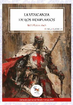 LA VENGANZA DE LOS TEMPLARIOS