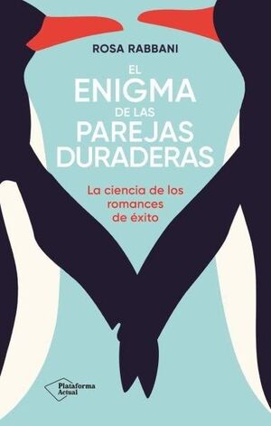 EL ENIGMA DE LAS PAREJAS DURADERAS