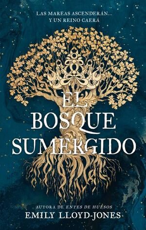 EL BOSQUE SUMERGIDO