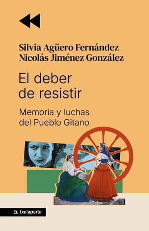 EL DEBER DE RESISTIR - MEMORIA Y LUCHAS DEL PUEBLO