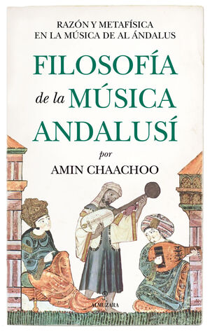 FILOSOFÍA DE LA MÚSICA ANDALUSÍ