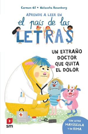 UN EXTRAÑO DOCTOR QUE QUITA EL DOLOR