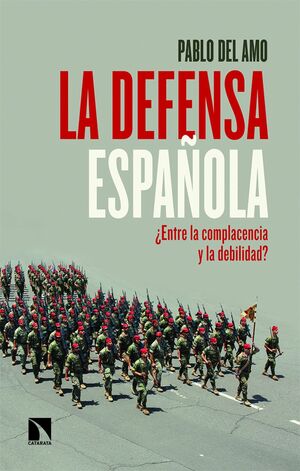 LA DEFENSA ESPAÑOLA