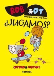 ROB&OT 4. ¿JUGAMOS? - 100% PEFC