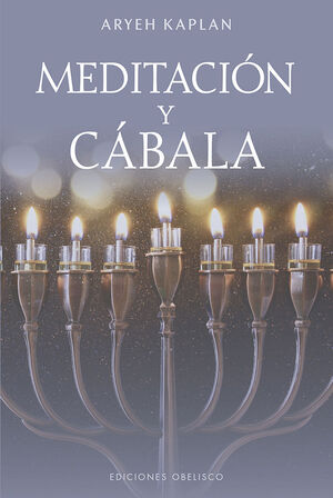MEDITACIÓN Y CÁBALA (N.E.)