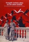 CUMPLIR TREINTA AÑOS EN LOS AÑOS TREINTA : MICROHISTORIA EN TORNO A UN ANTIFASCISTA SEVILLANO