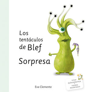 TENTACULOS DE BLEF: SORPRESA