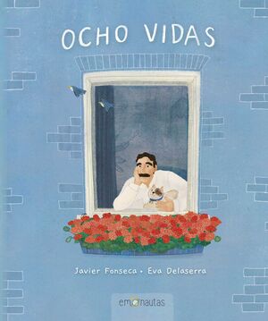 OCHO VIDAS. EMONAUTAS