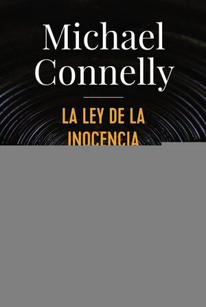 LA LEY DE LA INOCENCIA (HARRY BOSCH)