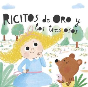 PRIM CUENT CLAS RICITOS ORO Y TRES OSOS
