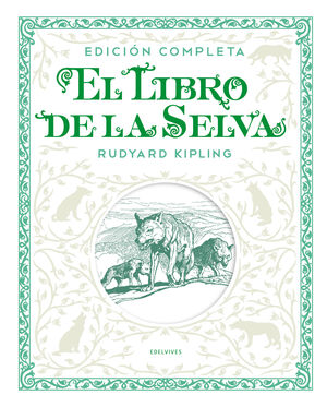 EL LIBRO DE LA SELVA. (COMPLETO)