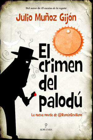 CRIMEN DEL PALODU, EL