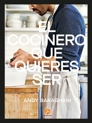 COCINERO QUE QUIERES SER. EL