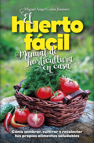 HUERTO FÁCIL, EL