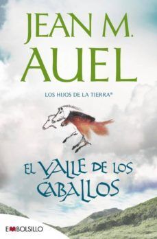 LOS HIJOS DE LA TIERRA. EL VALLE DE LOS CABALLOS