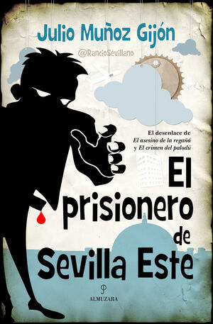 PRISIONERO DE SEVILLA ESTE, EL