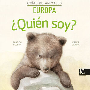 ¨QUIEN SOY? CRIAS DE ANIMALES - EUROPA