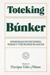 BUNKER - MEMORIAS DE ENCIERRO, RIMAS Y TIBURONES B