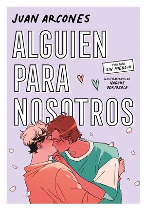 ALGUIEN PARA NOSOTROS (SIN MIEDO 3)