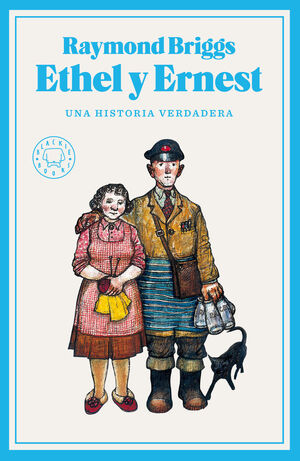 ETHEL Y ERNEST - UNA HISTORIA VERDADERA