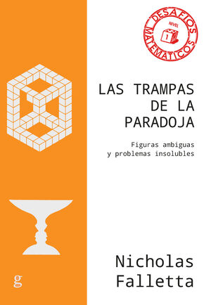 TRAMPAS DE LA PARADOJA, LAS - FIGURAS AMBIGUAS Y P