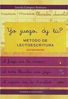 YO JUEGO ¿Y TÚ? MANUAL FÁCIL DE LECTOESCRITURA