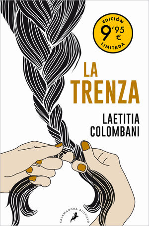LA TRENZA (EDICION LIMITADA A PRECIO ESPECIAL)