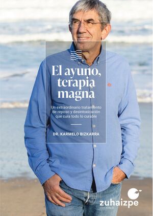 EL AYUNO, TERAPIA MAGNA