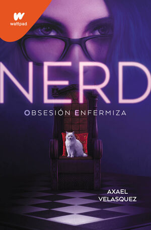 NERD - LIBRO 1 - OBSESION ENFERMIZA