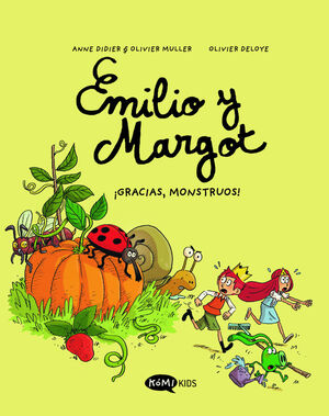 EMILIO Y MARGOT 4 ¡GRACIAS MONSTRUOS!