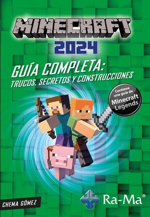 MINECRAFT 2024 - GUIA COMPLETA. TRUCOS, SECRETOS Y