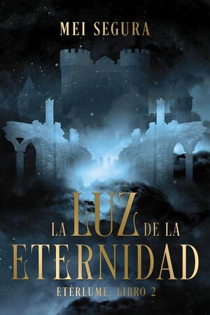 LUZ DE LA ETERNIDAD, LA