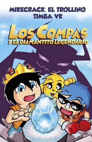 LOS COMPAS Y EL DIAMANTITO LEGENDARIO (NUEVA PRESE