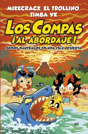 LOS COMPAS ÍAL ABORDAJE!