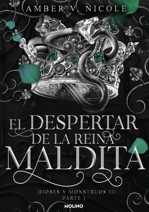 EL DESPERTAR DE LA REINA MALDITA (DIOSES Y MONSTRU