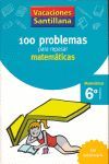EP 6 - VACACIONES MATEMATICAS - 100 PROBLEMAS PARA