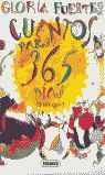 CUENTOS PARA 365 DIAS (GLORIA FUERTES)